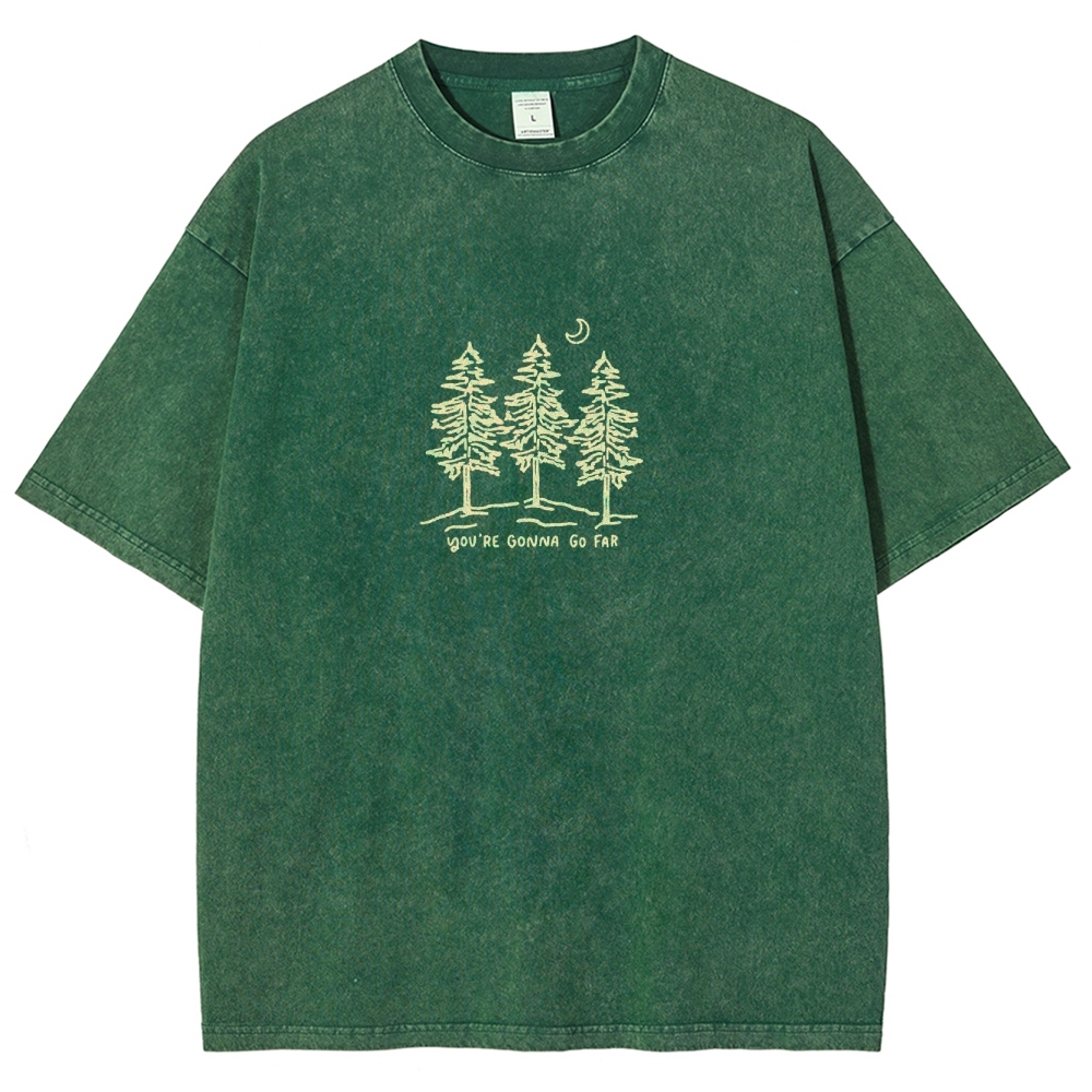 Washed T-Shirt | Forest Unisex Fit Your Gonna Go Far | TIDESENCE