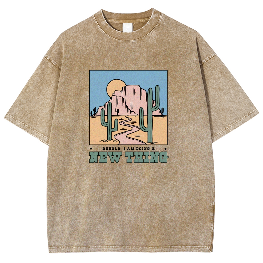 Washed T-Shirt | Unisex Fit Be Hold AM Doing A New Thing | TIDESENCE