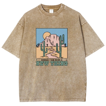 Washed T-Shirt | Unisex Fit Be Hold AM Doing A New Thing | TIDESENCE