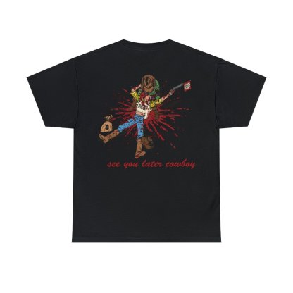 The Modern Cowboy Is Dead Tee