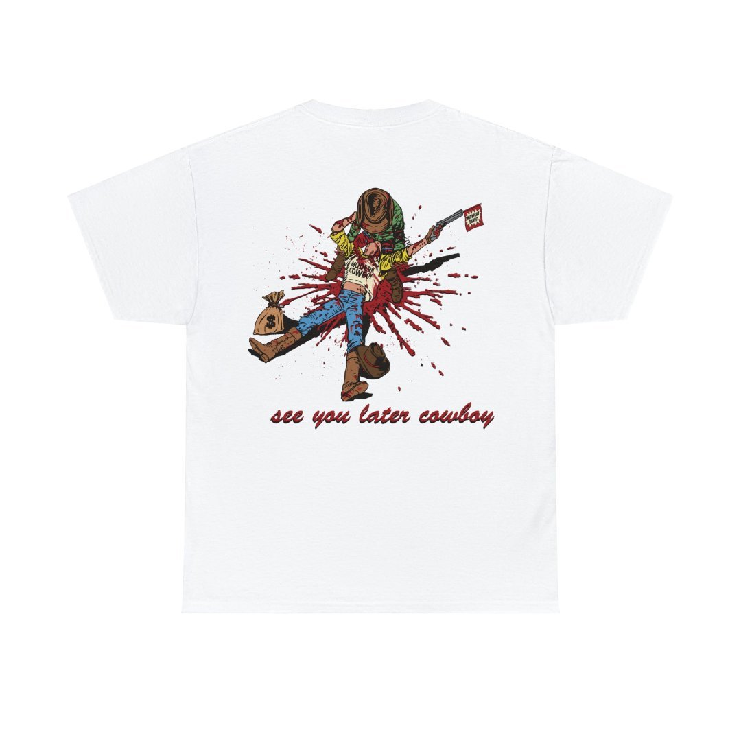 The Modern Cowboy Is Dead Tee