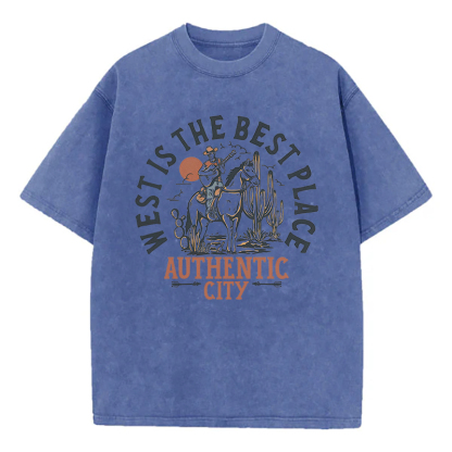 West Is The Best Place Authentic City Unisex Washed T-Shirt