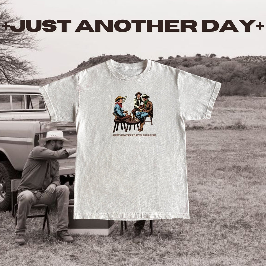 Just Another Day in Paradise Tee