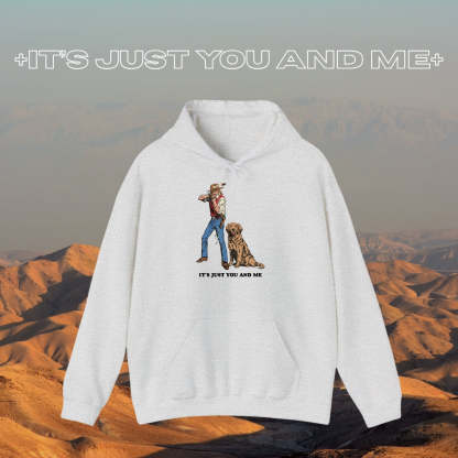 It's Just You and Me Hoodie