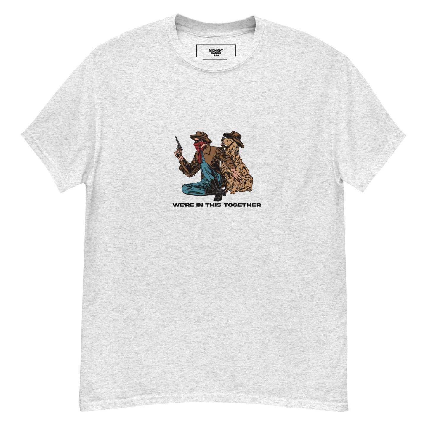 We're In this Together Tee