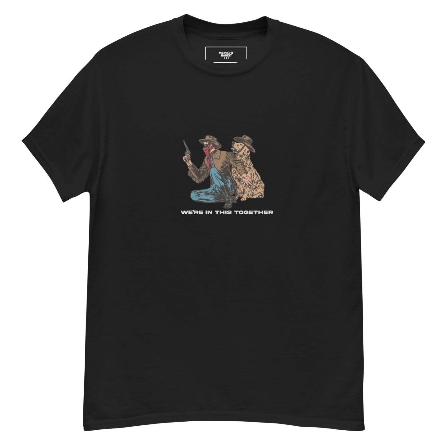 We're In this Together Tee