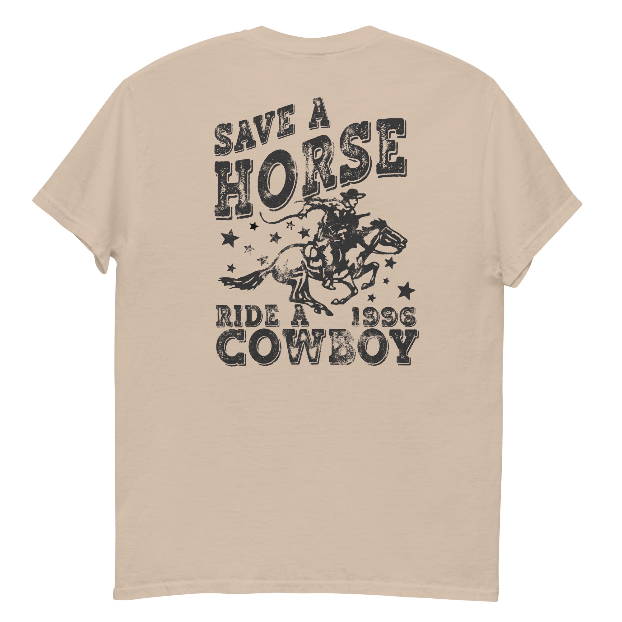 Save A Horse Ride A Cowboy Tee