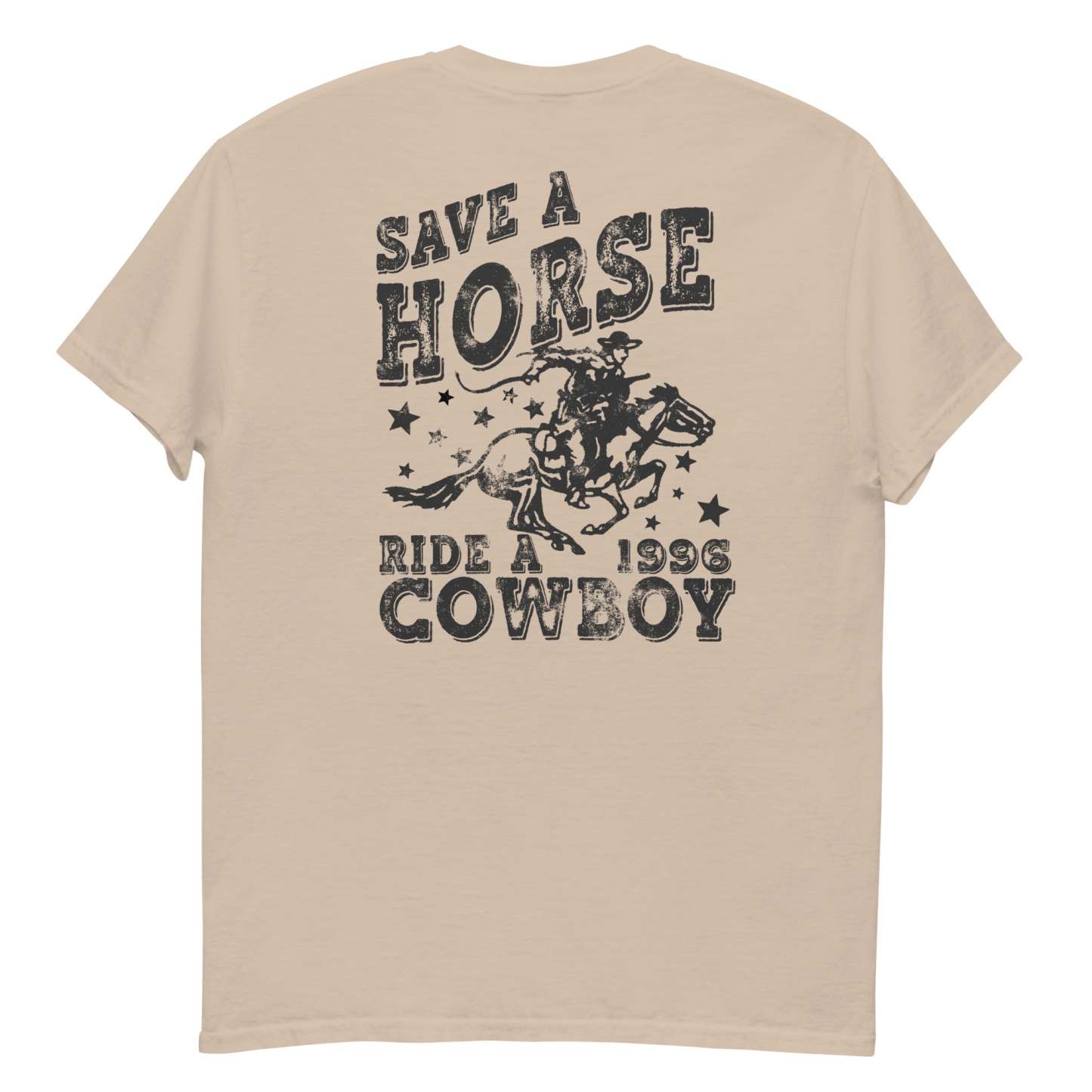 Save A Horse Ride A Cowboy Tee
