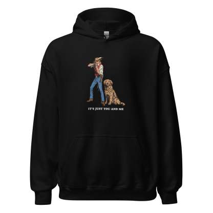 It's Just You and Me Hoodie