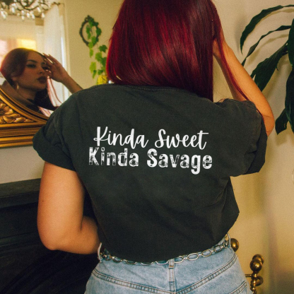 Kinda Sweet Kinda Savage T-shirt