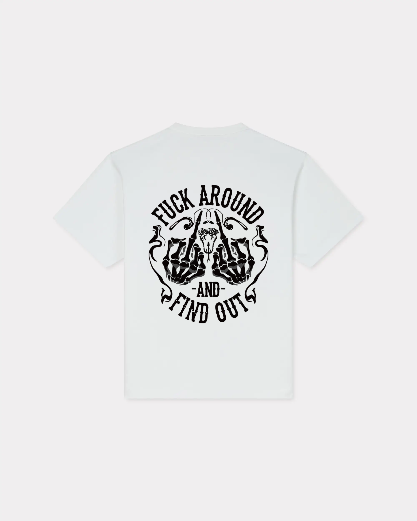 Fxxk Around And Find Out T-shirt