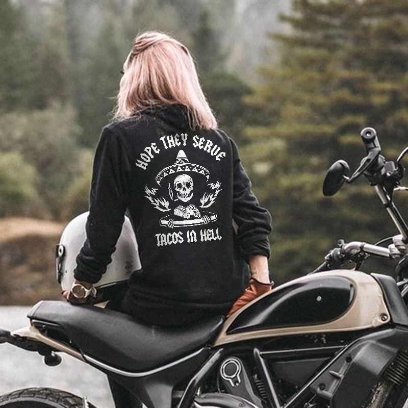 Hope They Servs Tacos In Hell Hoodie