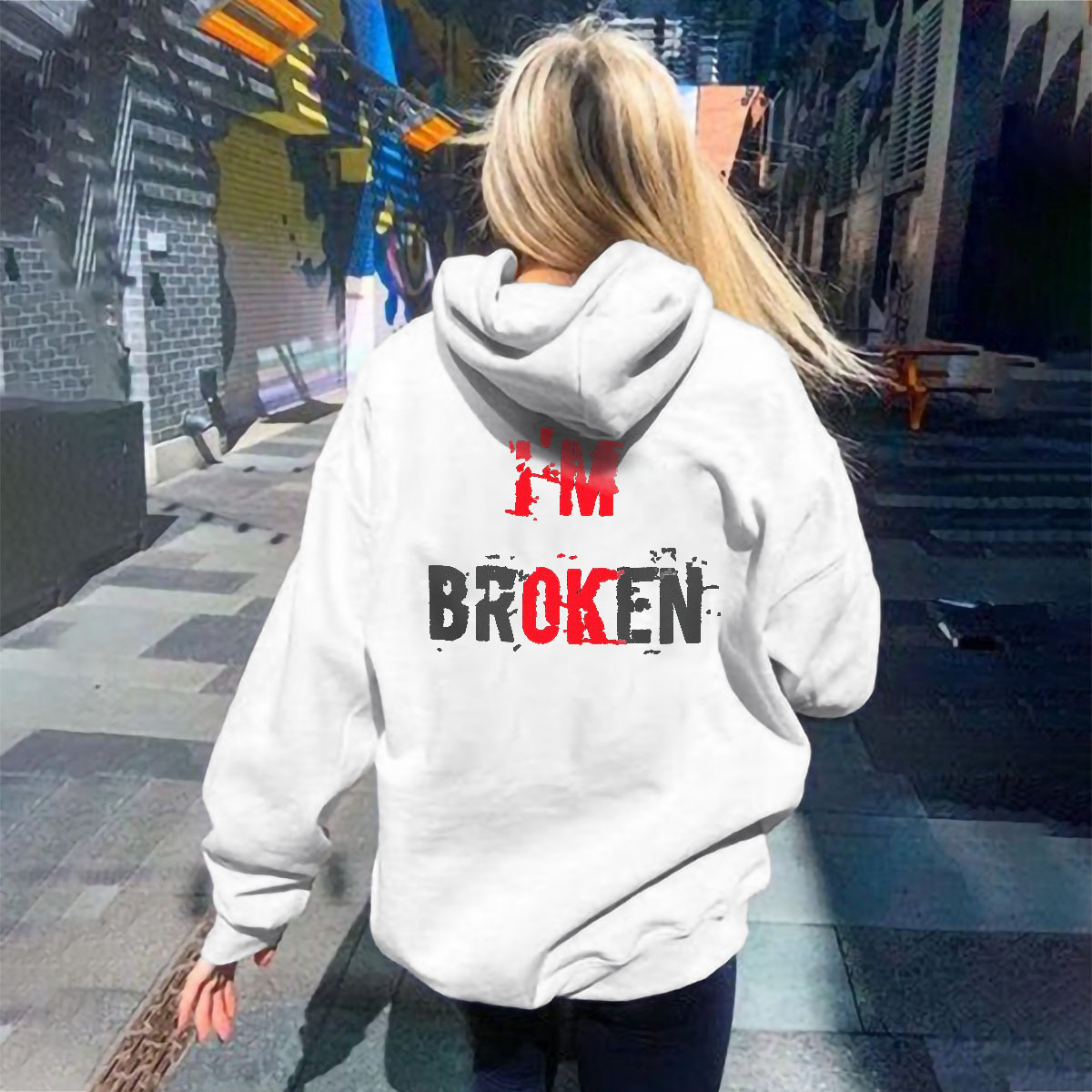 Casual I'm Broken Slogan Printed Hoodie