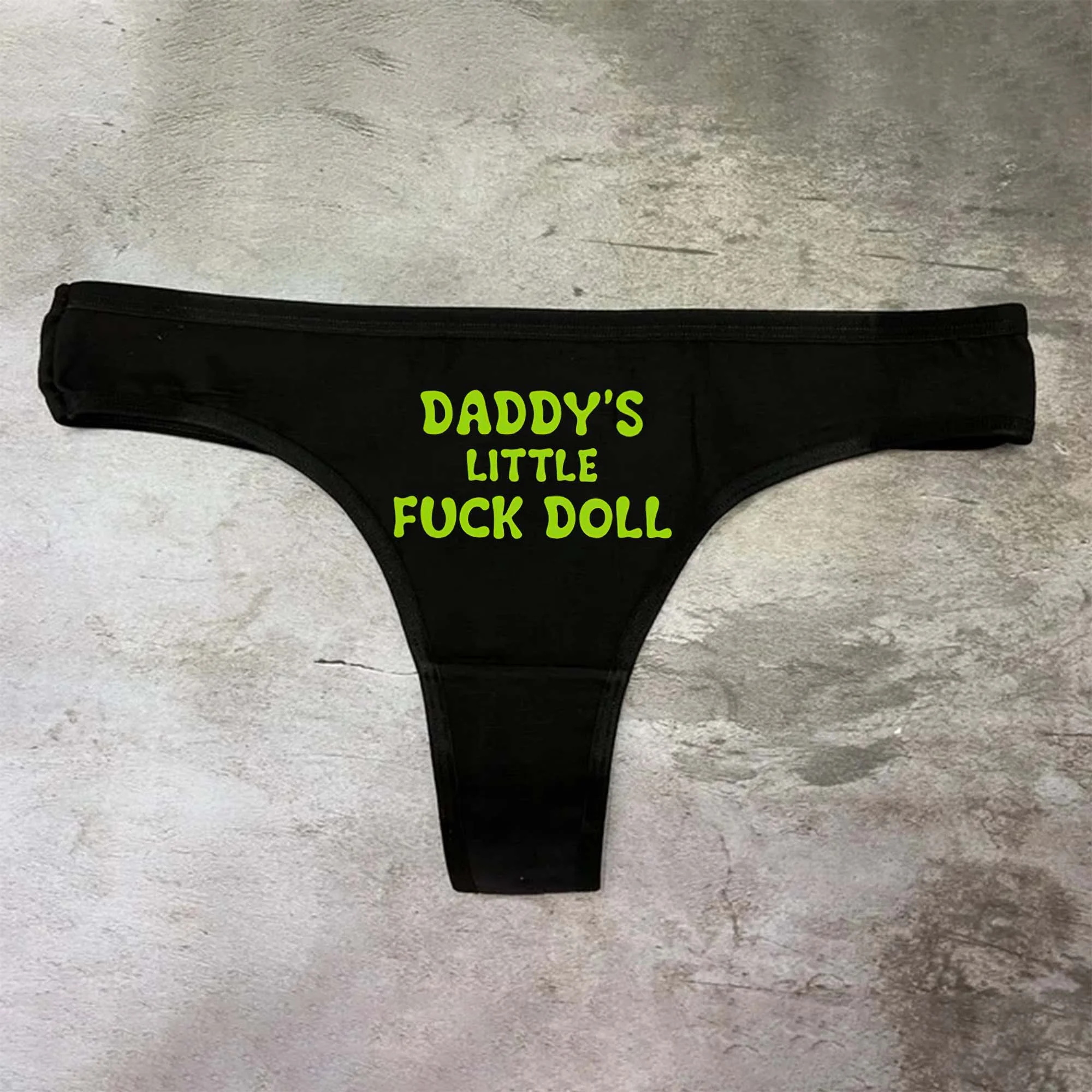 Daddy's Little Fuck Doll Printed Sexy Panties