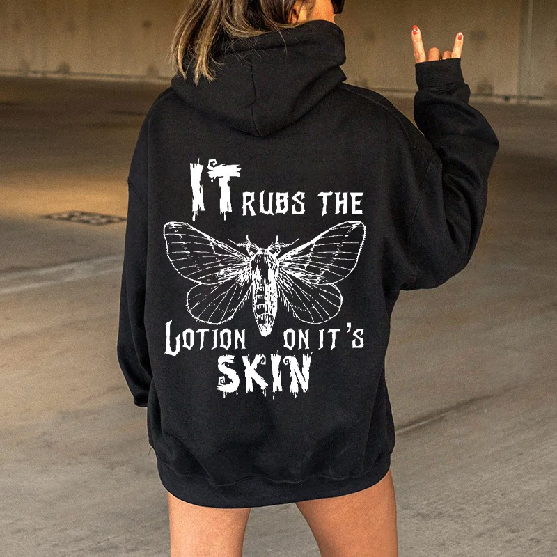 It Rubs The Lotion On It's Skin Butterfly Hoodie