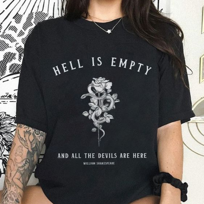 Hell Is Empty And All The Devils Are Here T-shirt