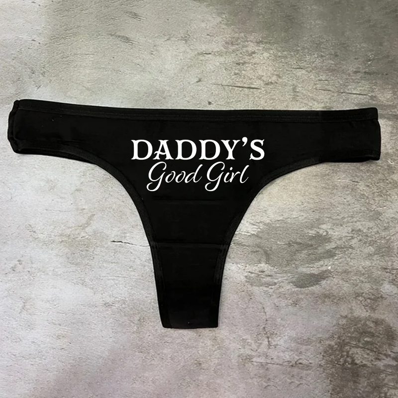 Daddy's Good Girl Printed Sexy Panties
