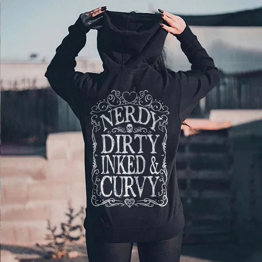 Nerdy Dirty Inked&Curvy Hoodie