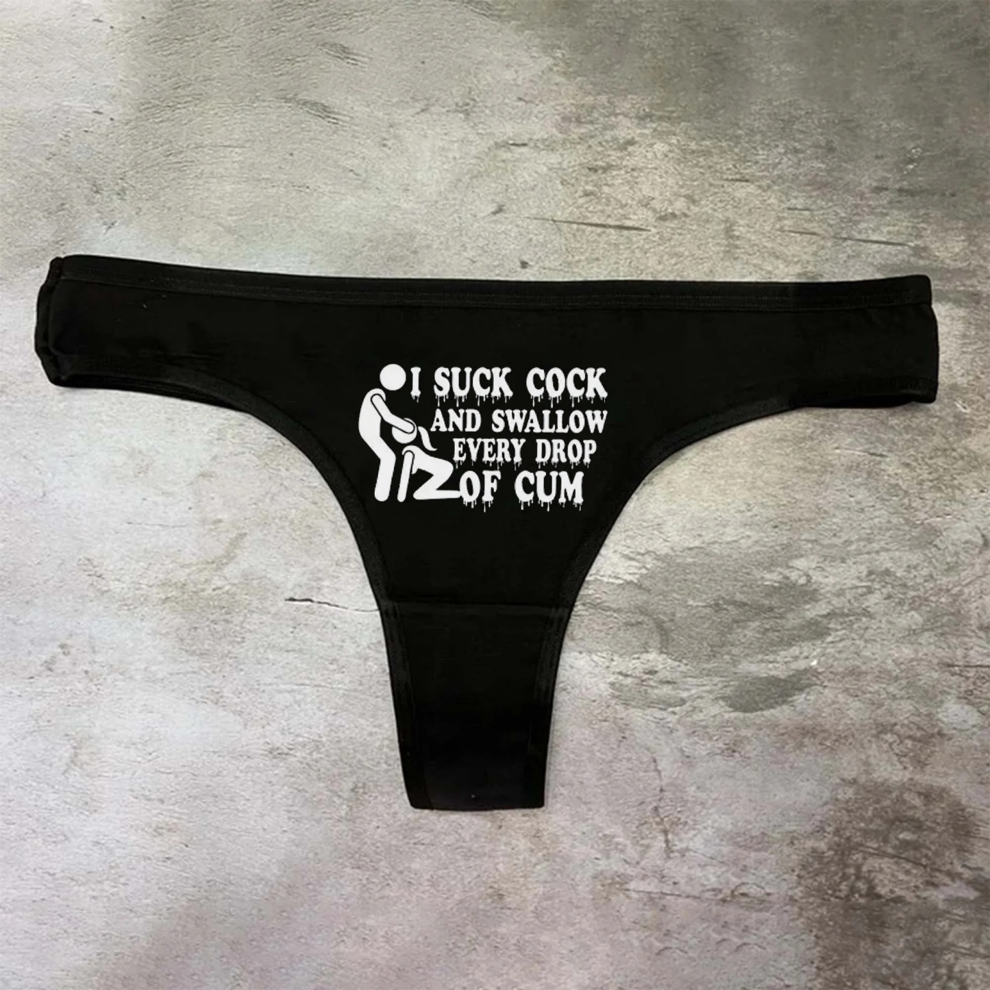 I Suck Cock And Swallow Every Drop Of Cum Underwear