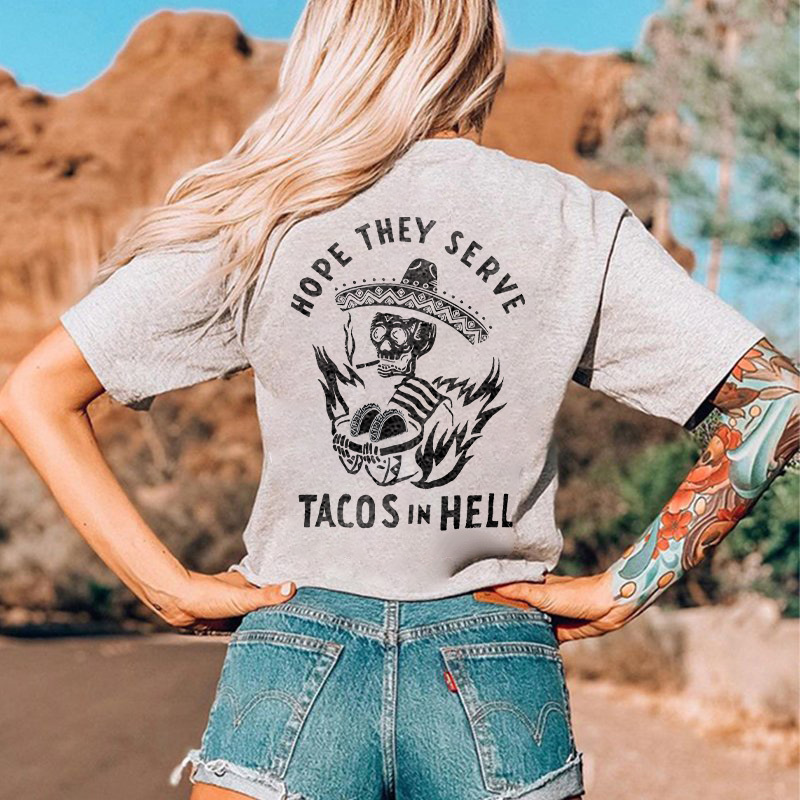 UPRANDY Hope They Serve Tacos In Hell Printed Black T-shirt