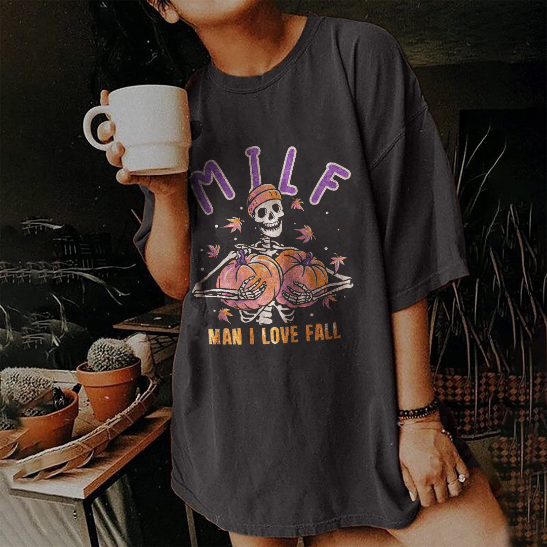 Milf Man I Love Fall T-shirt