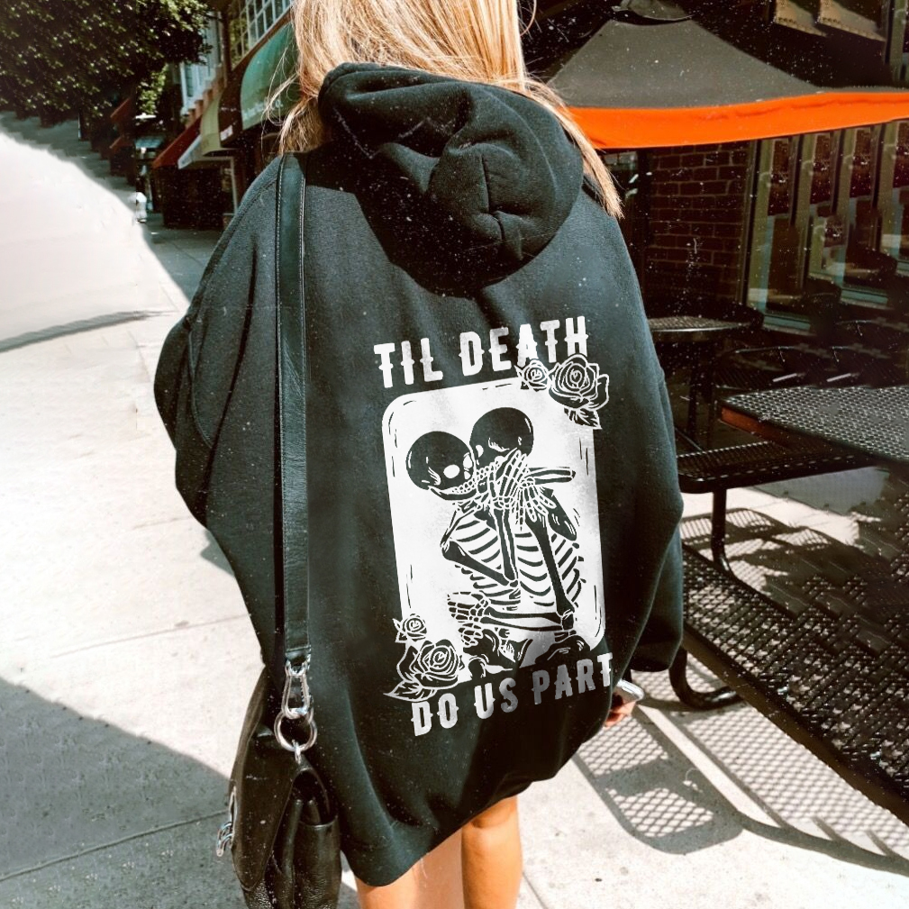 Til Death Do Us Part Hoodie