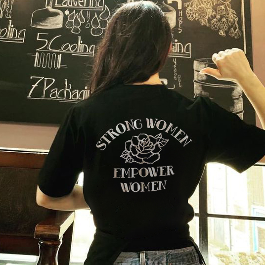 Strong Women Empower Casual T-shirt