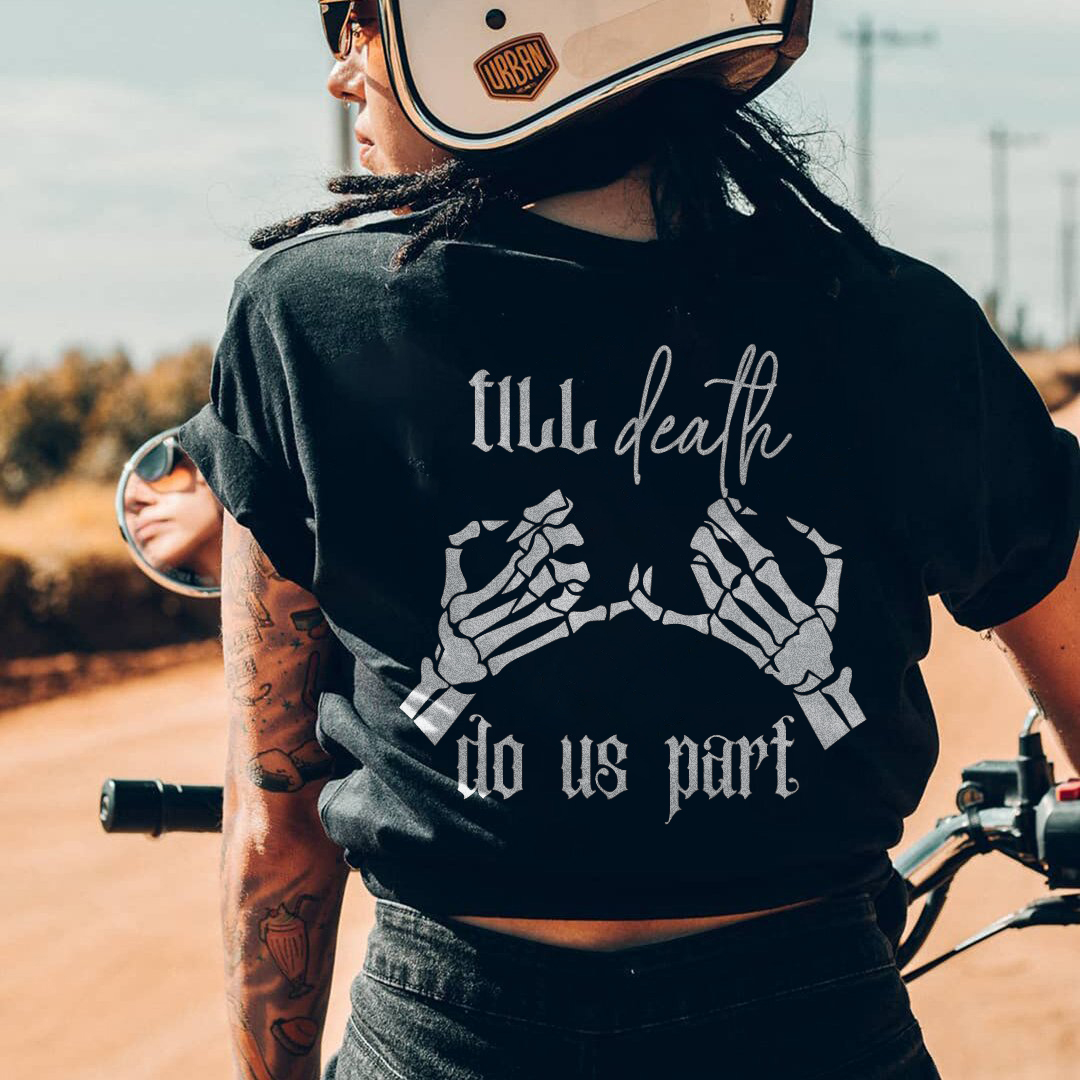 All Death Do Us Part T-shirt