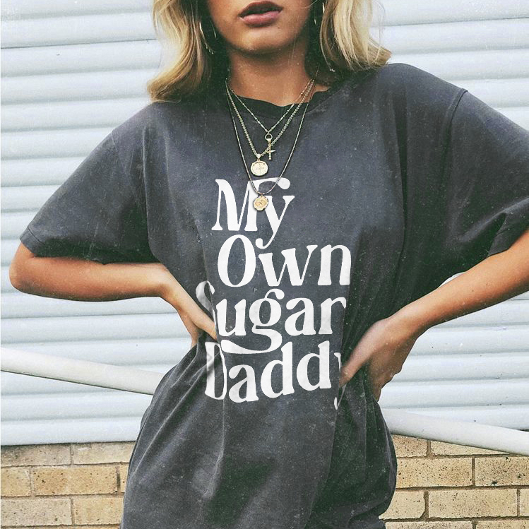 My Own Sugar Daddy T-shirt