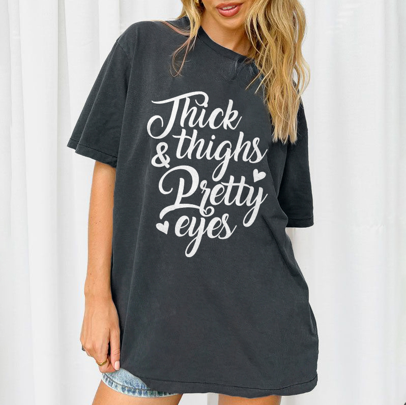 Thick Things & Pretty Eyes T-shirt