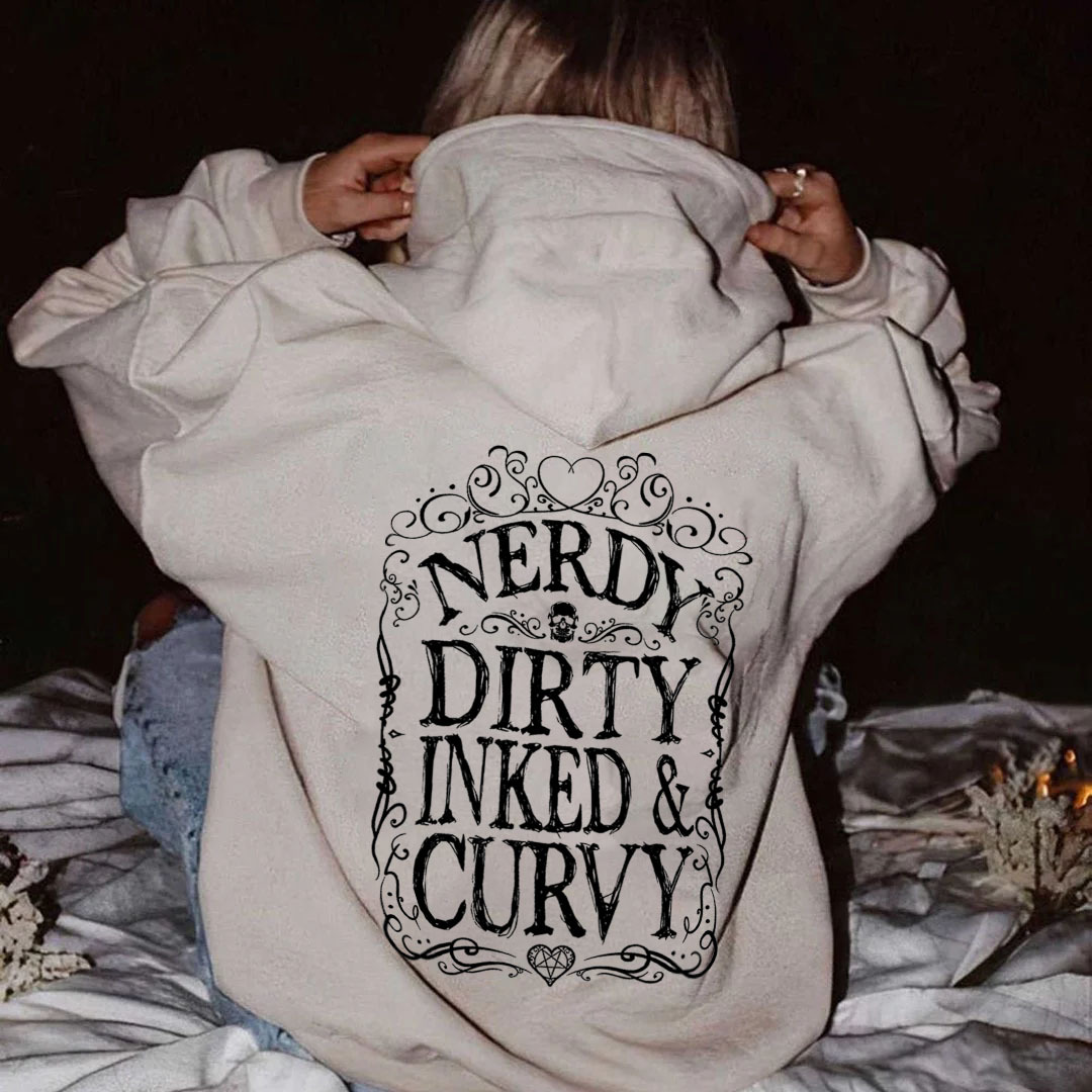 Nerdy Dirty Inked&Curvy Hoodie