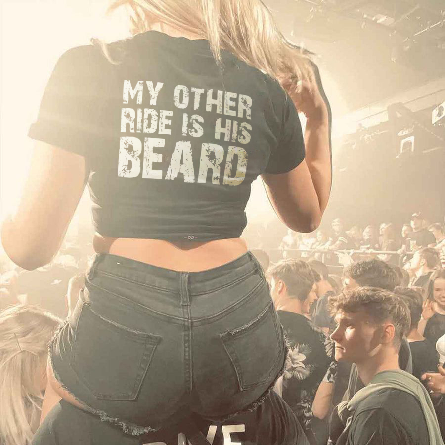 My Other Ride Is The Beard T-shirt