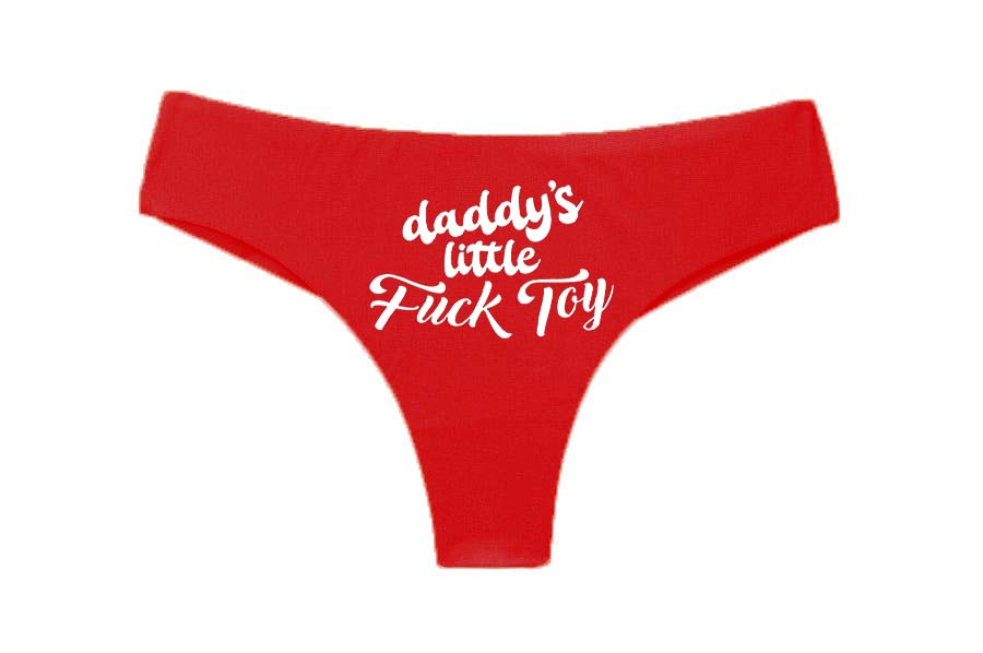Daddy's Little Fuck Toy Printed Sexy Women's Panties