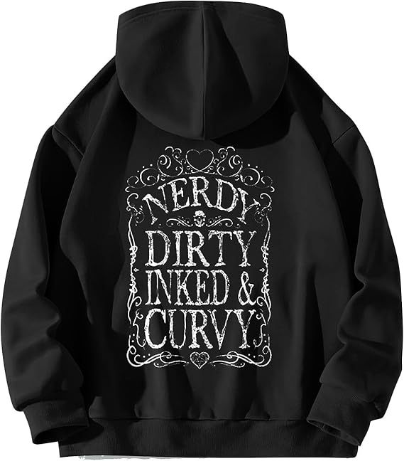 Nerdy Dirty Inked&Curvy Hoodie