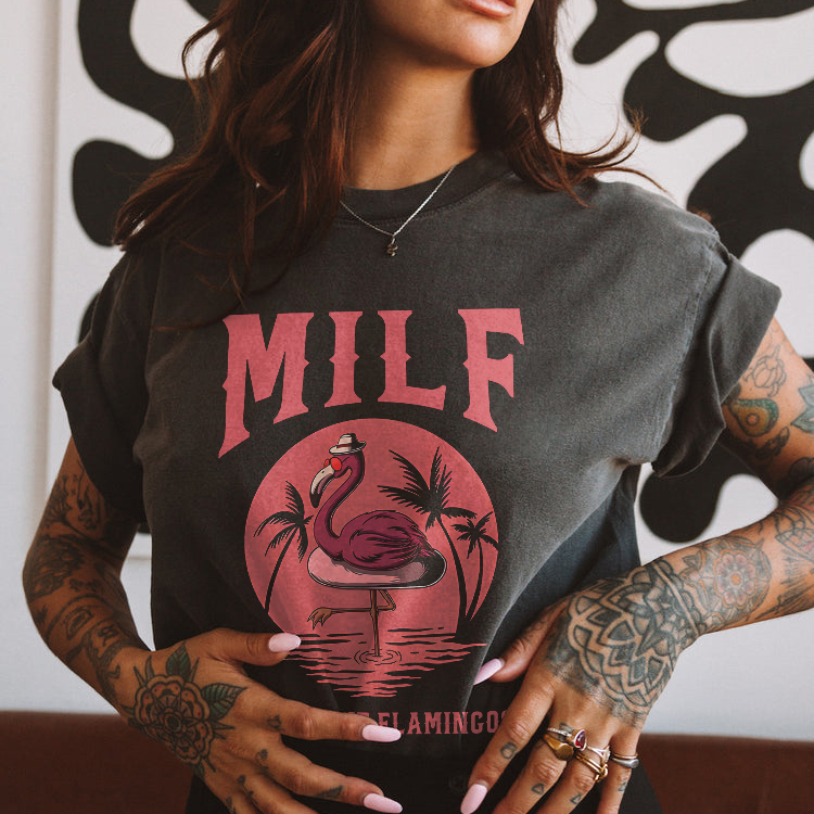 Milf Man I Love Flamingos T-shirt