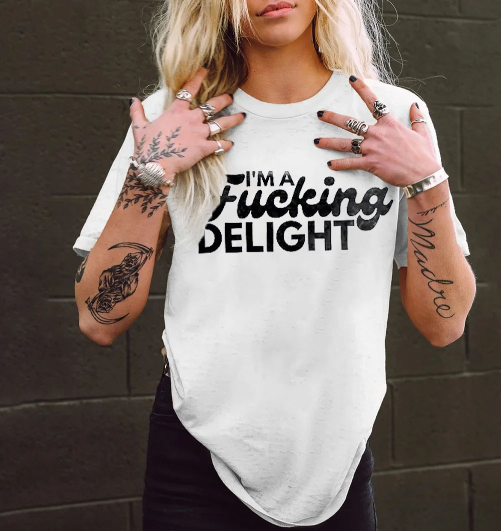 I'm Fxxking Delight T-shirt