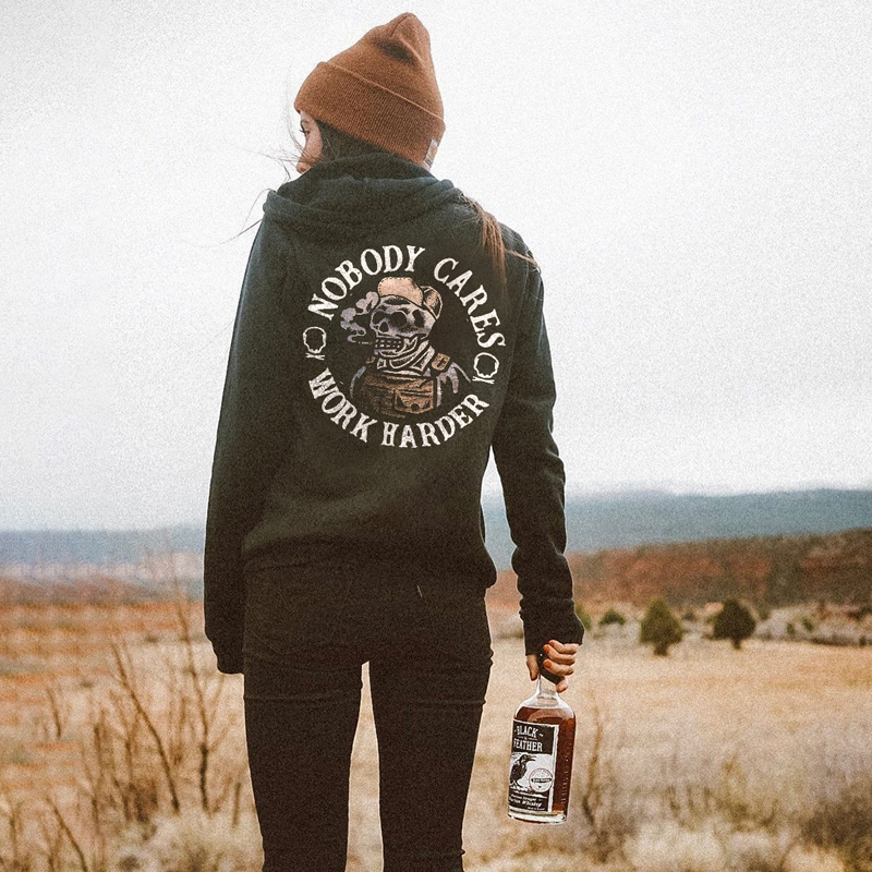 Ladies Casual Nobody Cares Work Harder Print Hoodie