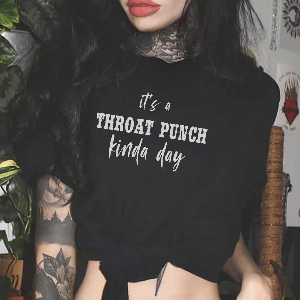 It's A Throat Punch Kinda Day Printed Women's T-Shirt
