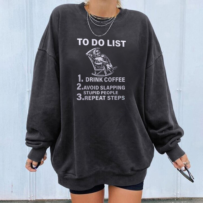 To do list Print Women's Sweatshirt