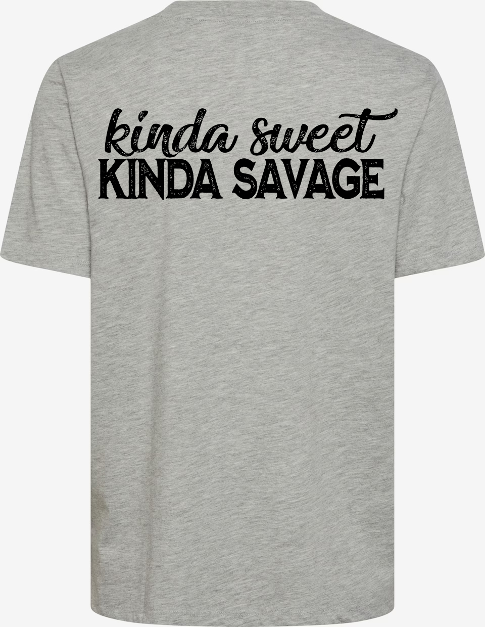 Kinda Sweet Kinda Savage T-shirt