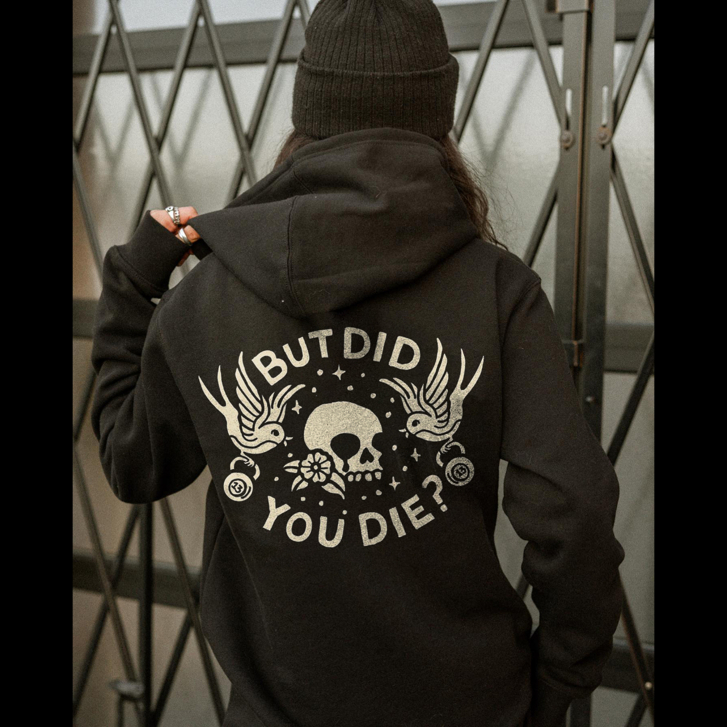 But Did You Die Print Women's Hoodie