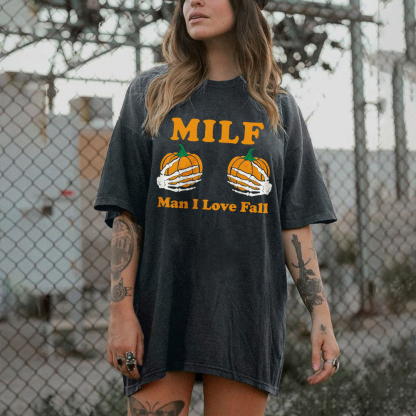 Milf Man I Love Fall Halloween T-shirt