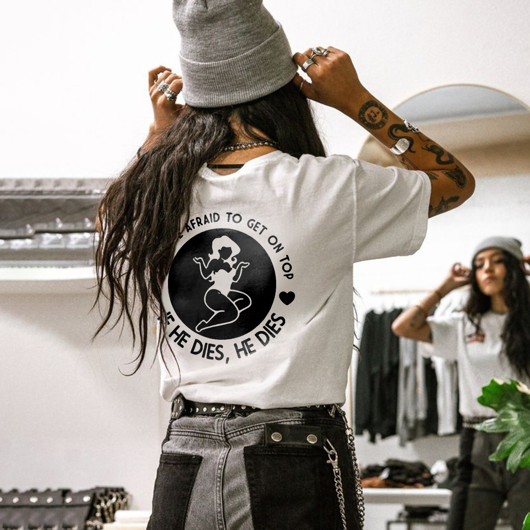 Don't Be Afraid To Get On Top If He Dies, He Dies T-shirt