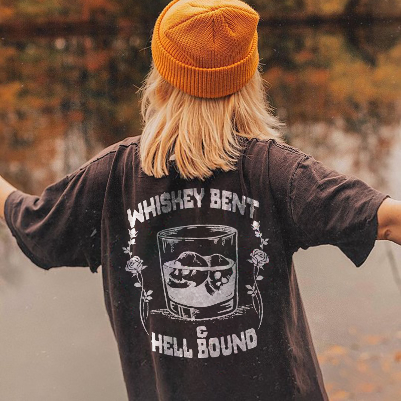 Whiskey Bent Hell Bound T-shirt
