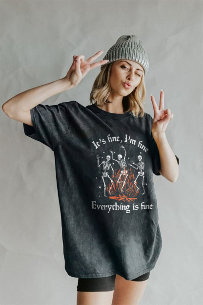 It's Fine I'm Fine Everything Is Fine T-shirt