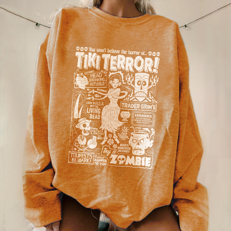 You Won't Believe The Horror Of Tiki Terror Sweatshirt