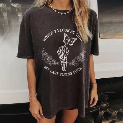 Would Ya Look At That T-shirt