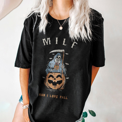 Milf Man I Love Fall Halloween T-shirt