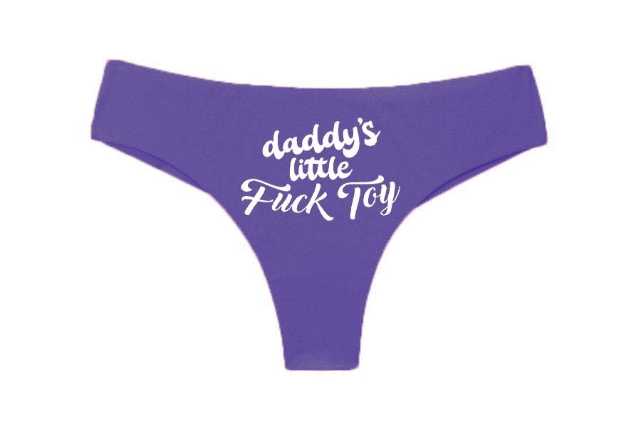 Daddy's Little Fuck Toy Printed Sexy Women's Panties