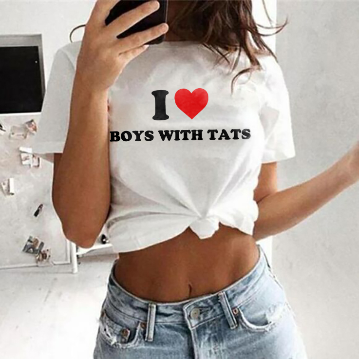 I Love Boys With Tats T-shirt